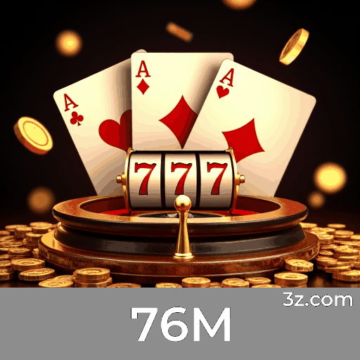 76M: Domine Jogos de Cassino com Estratégias Eficazes