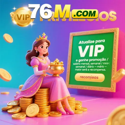 76M Indique amigos para receber um bônus